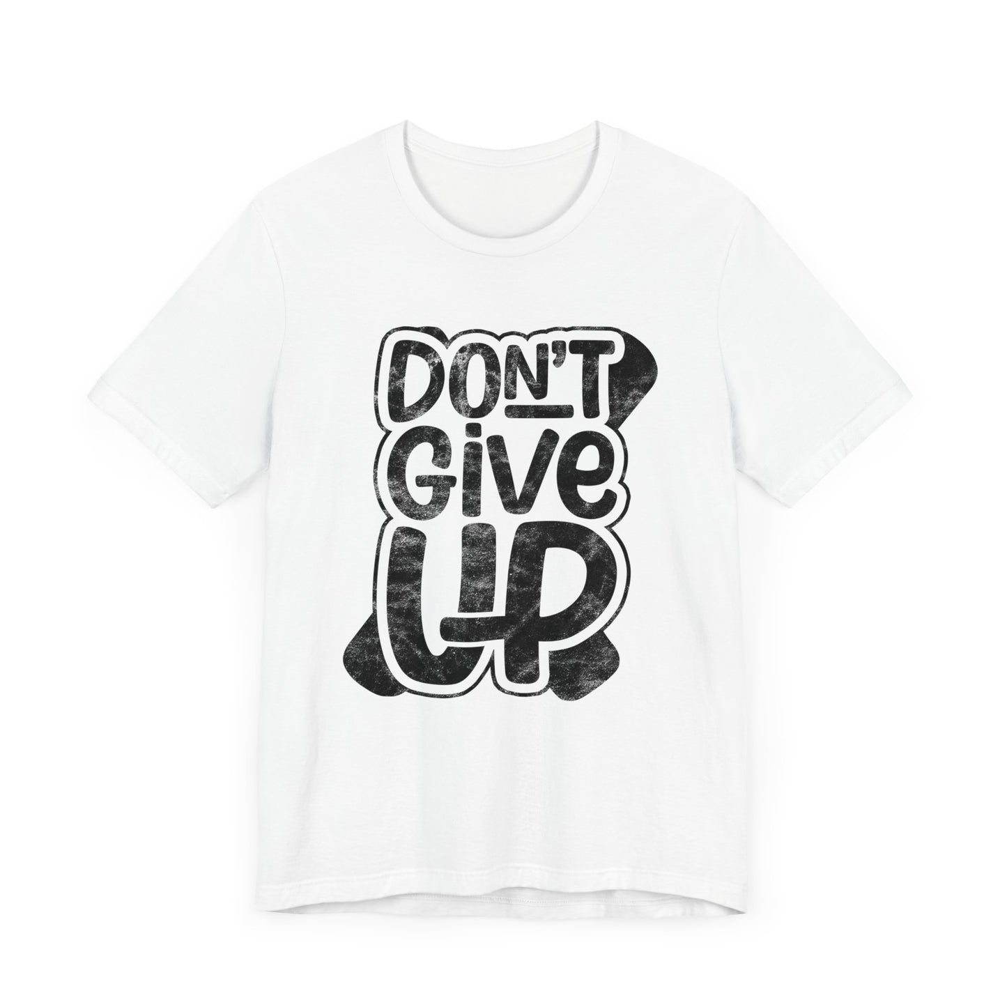 Don't Give Up