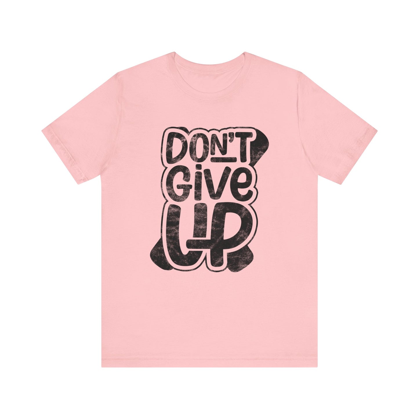 Don't Give Up