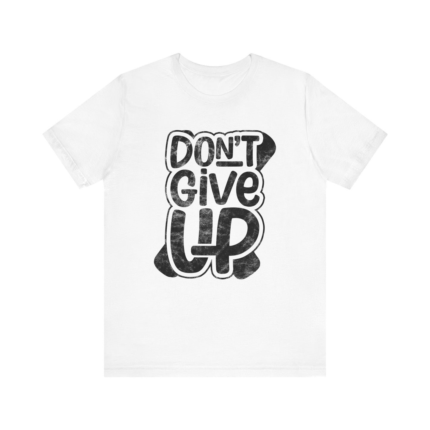 Don't Give Up