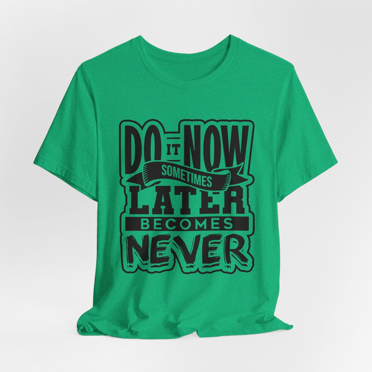 Do it Now