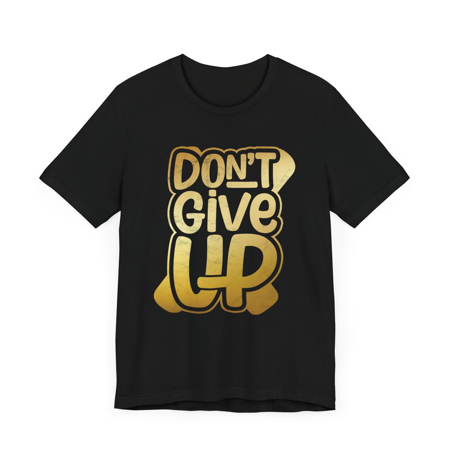 Don't Give Up
