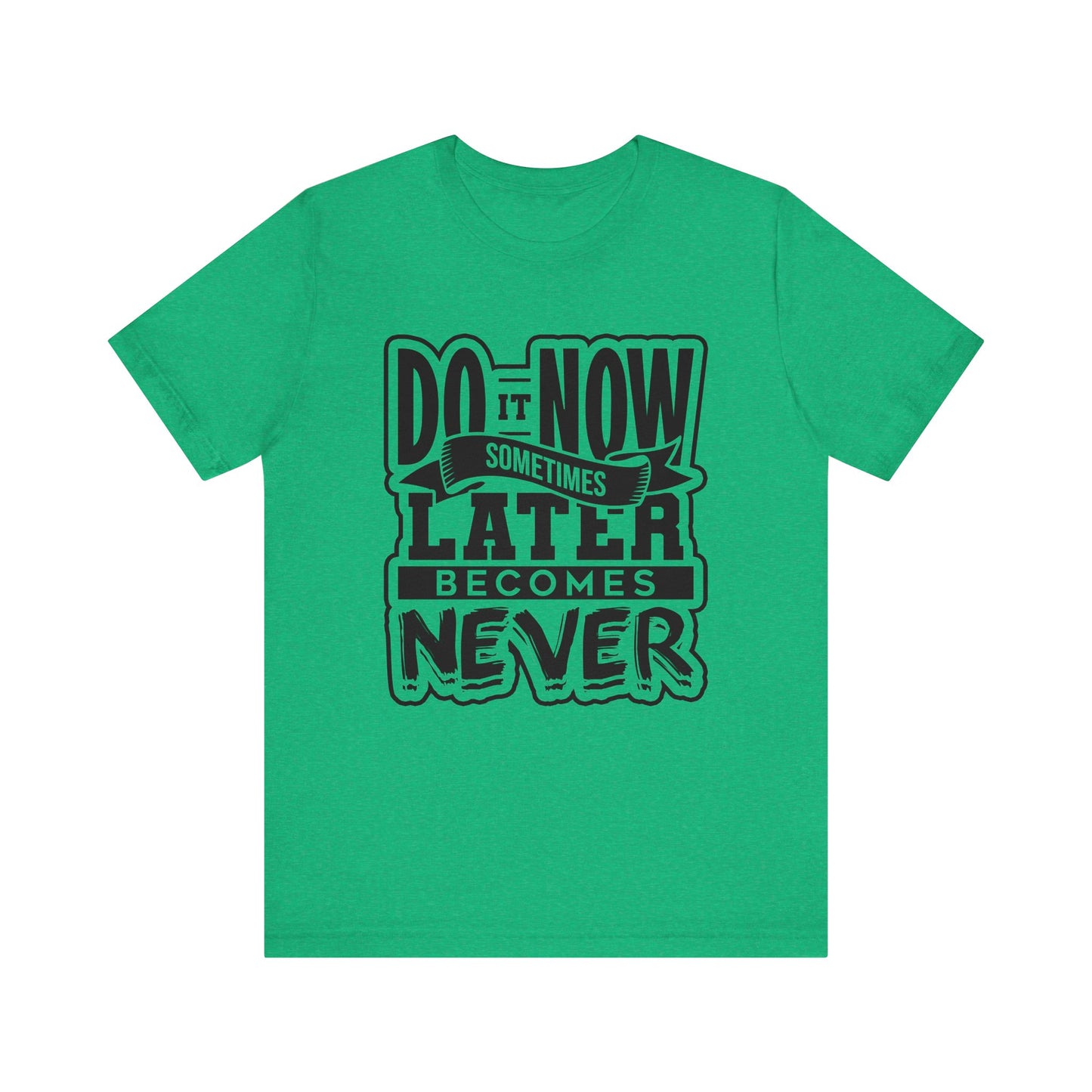 Do it Now