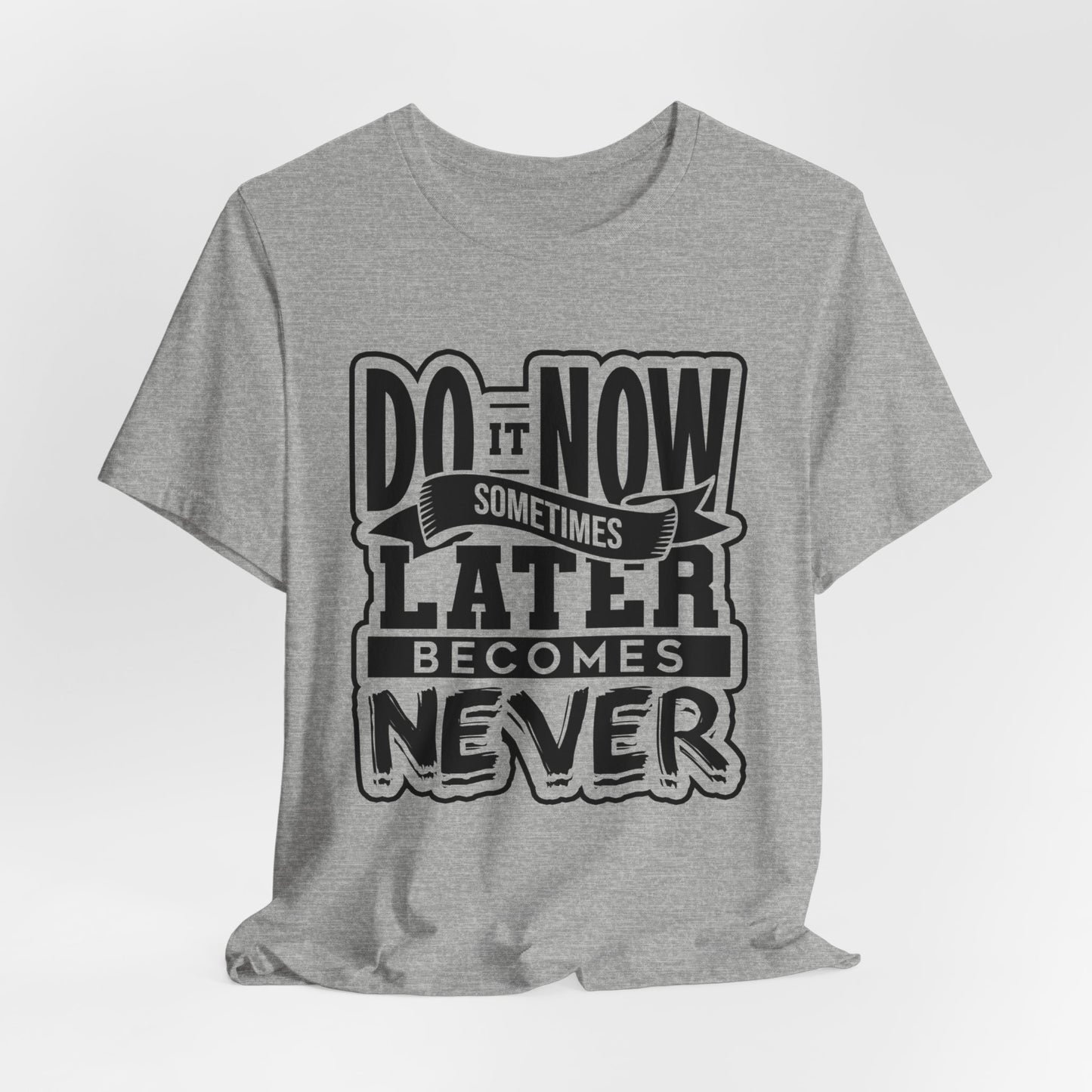 Do it Now