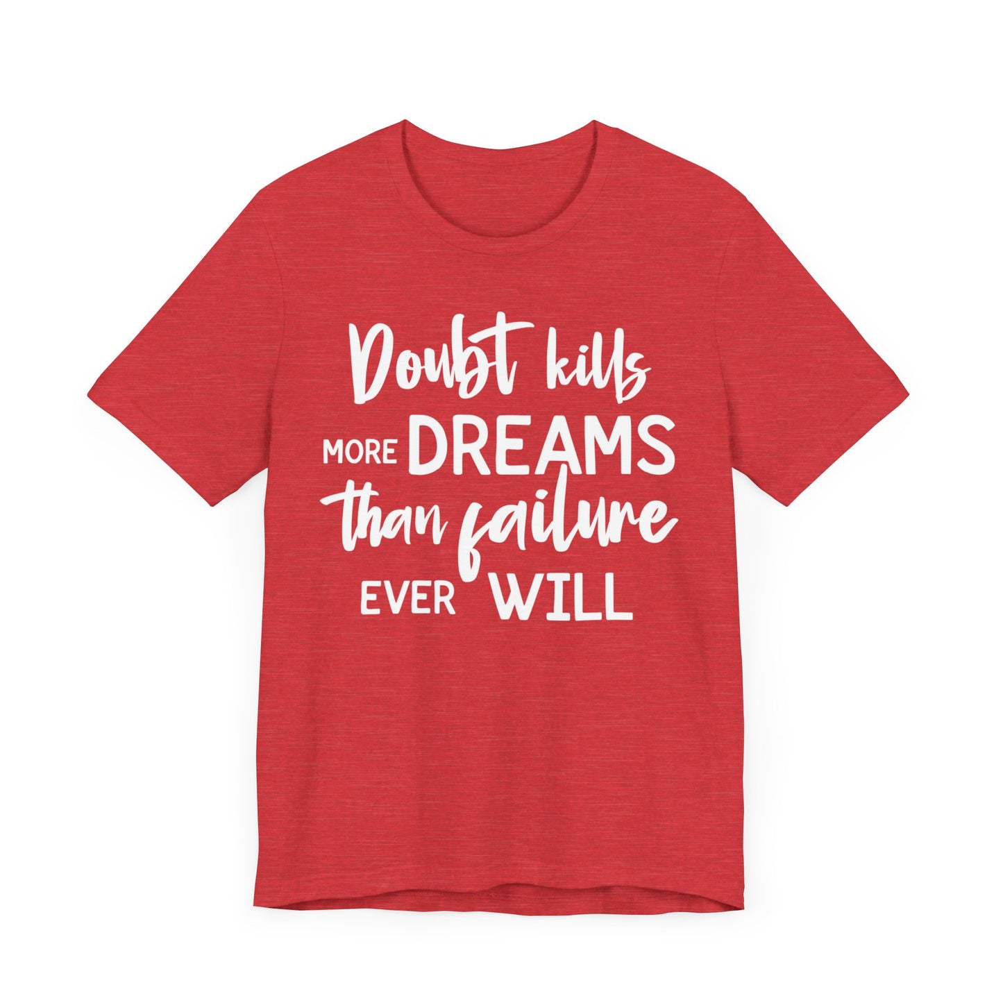 Self Belief T-shirt