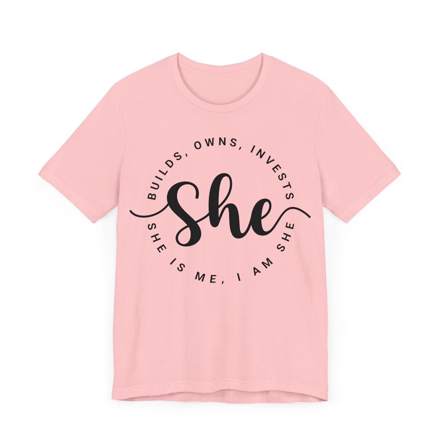 SHE T-shirt