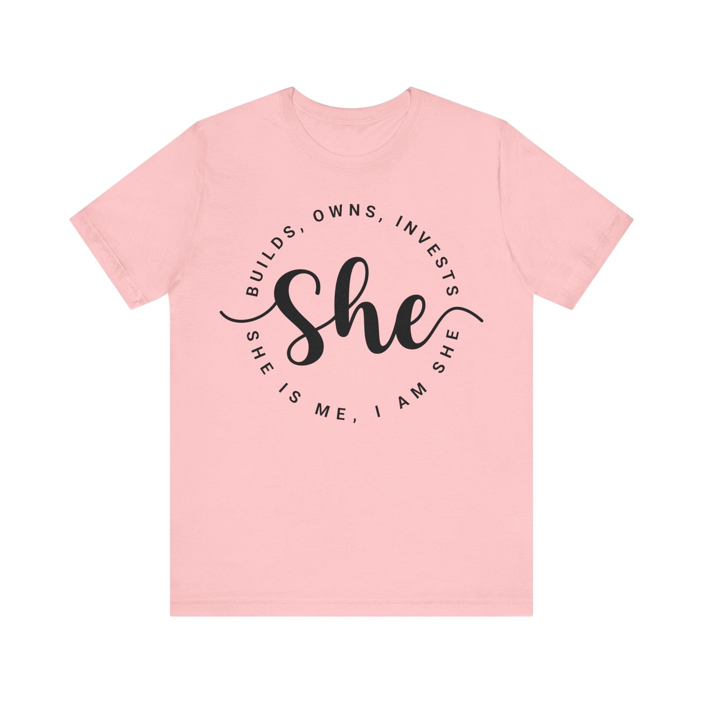 SHE T-shirt