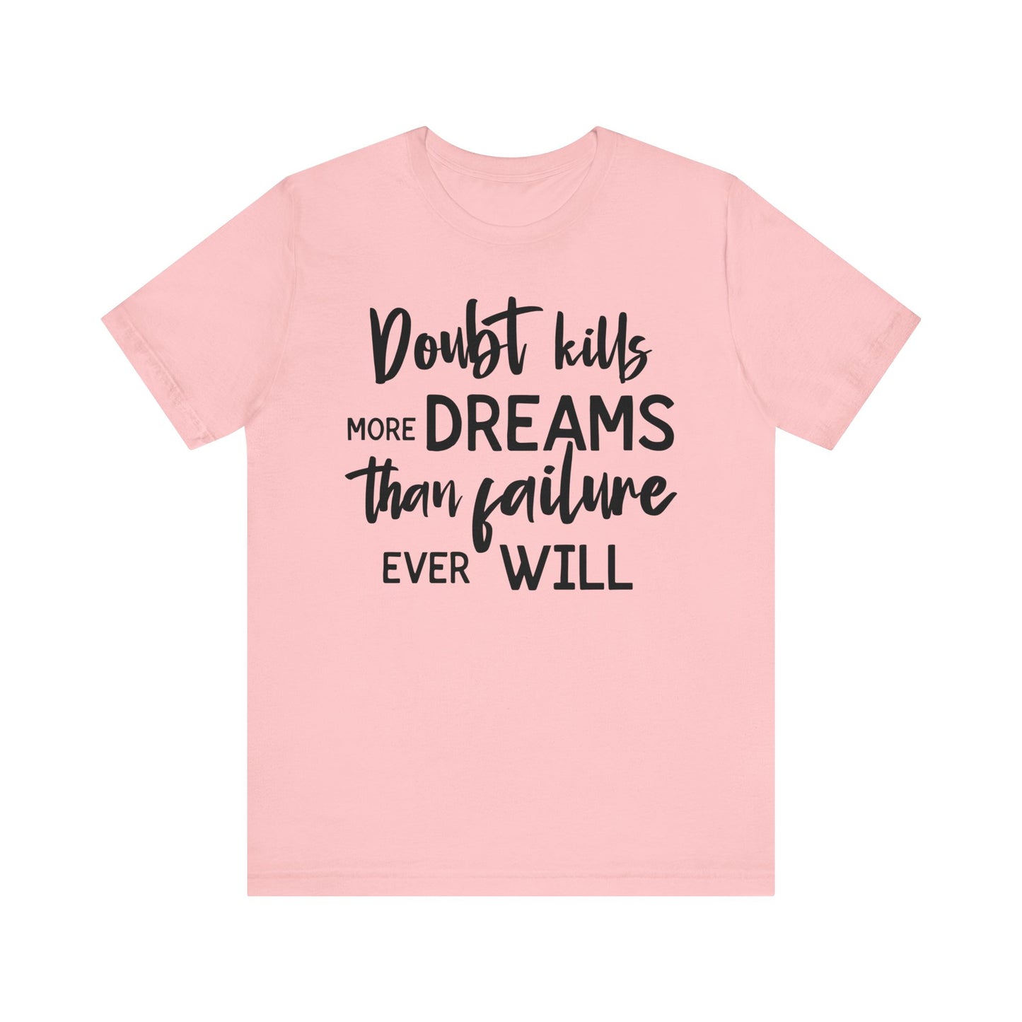 Self Belief T-shirt