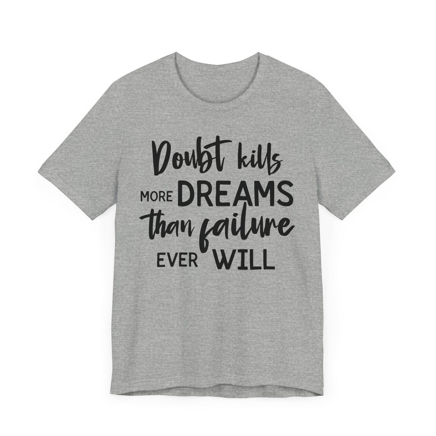 Self Belief T-shirt