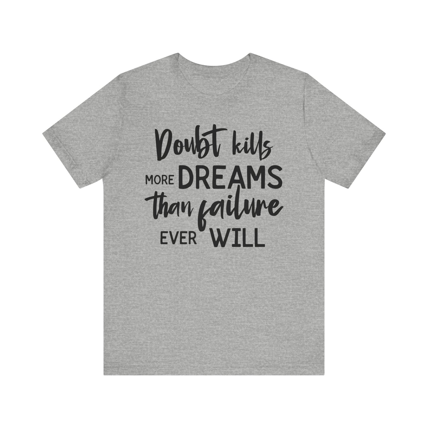 Self Belief T-shirt