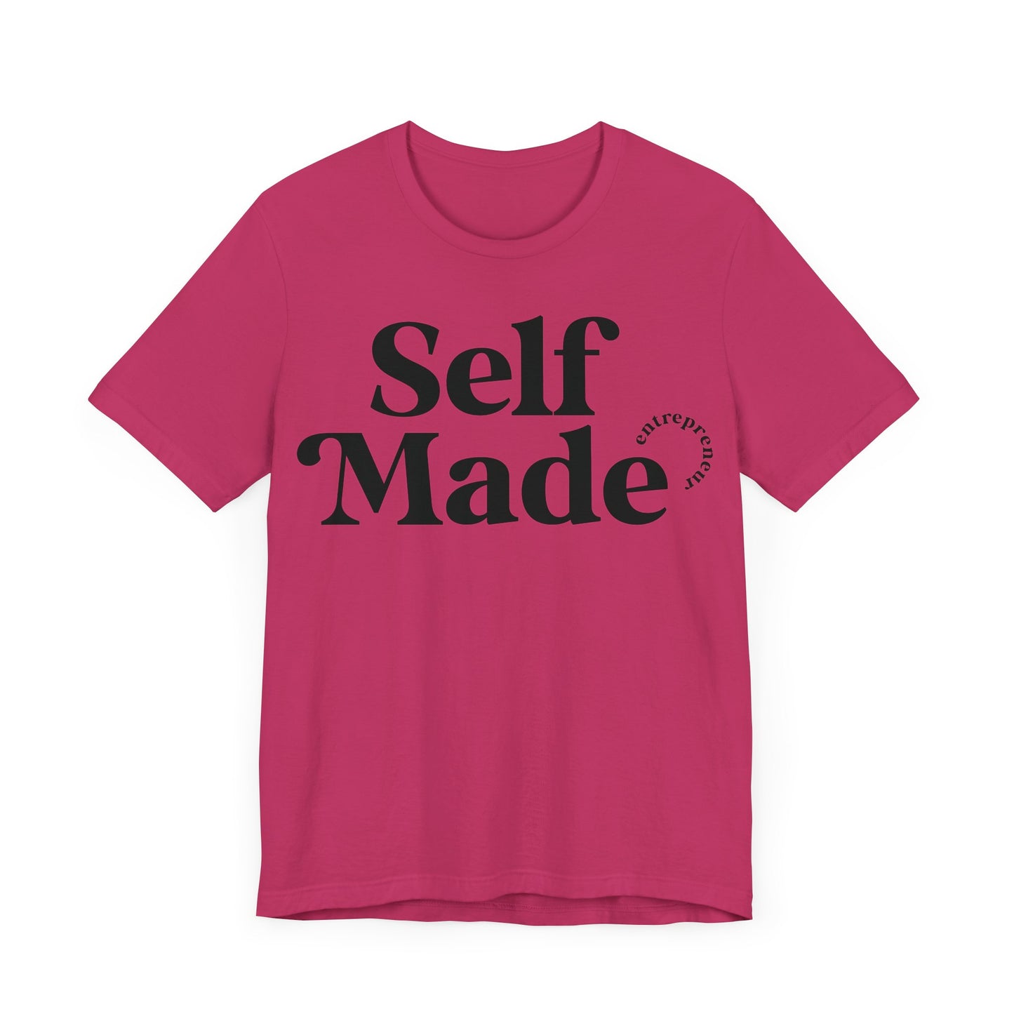 Self Made T-shirt