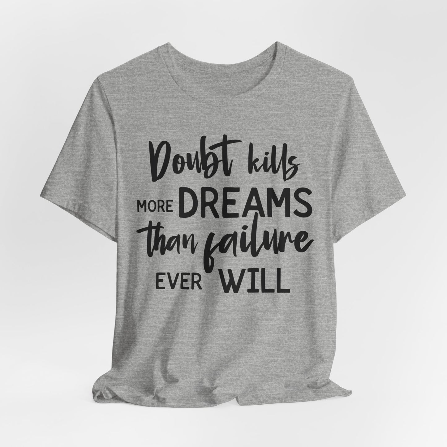 Self Belief T-shirt