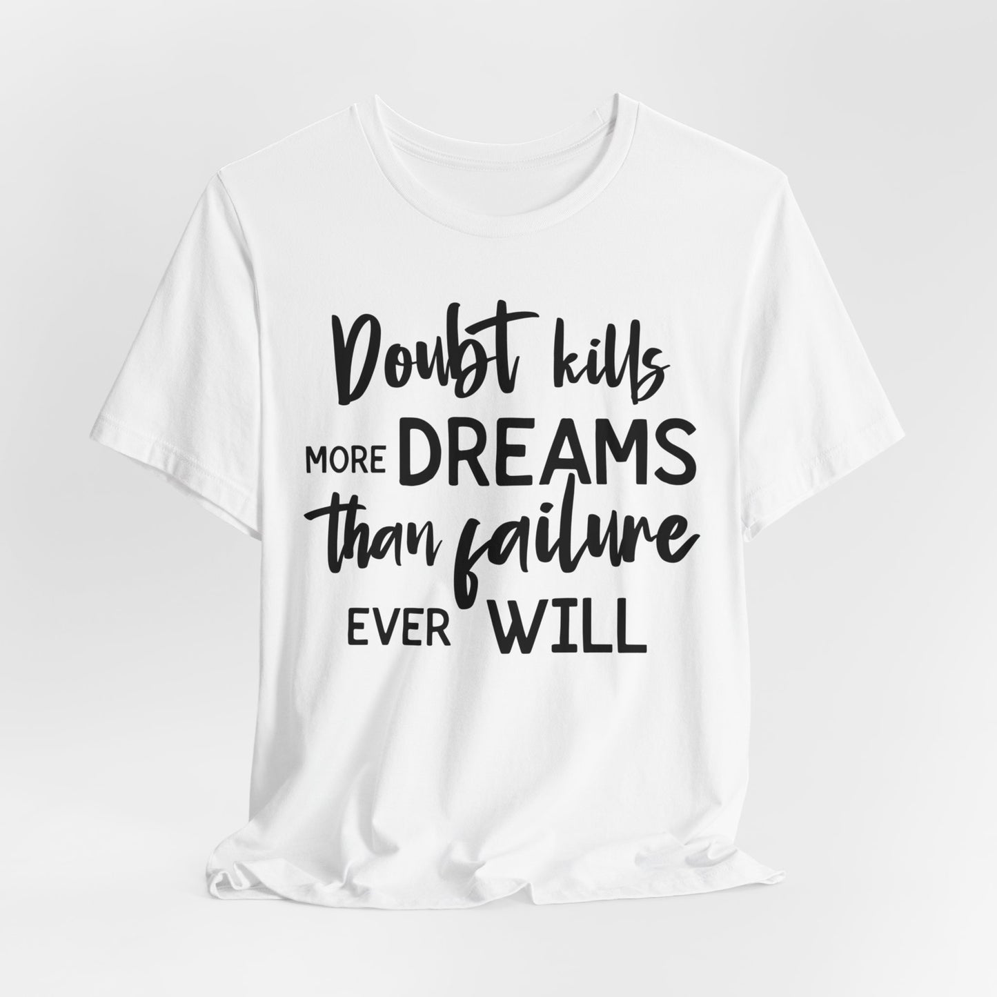 Self Belief T-shirt