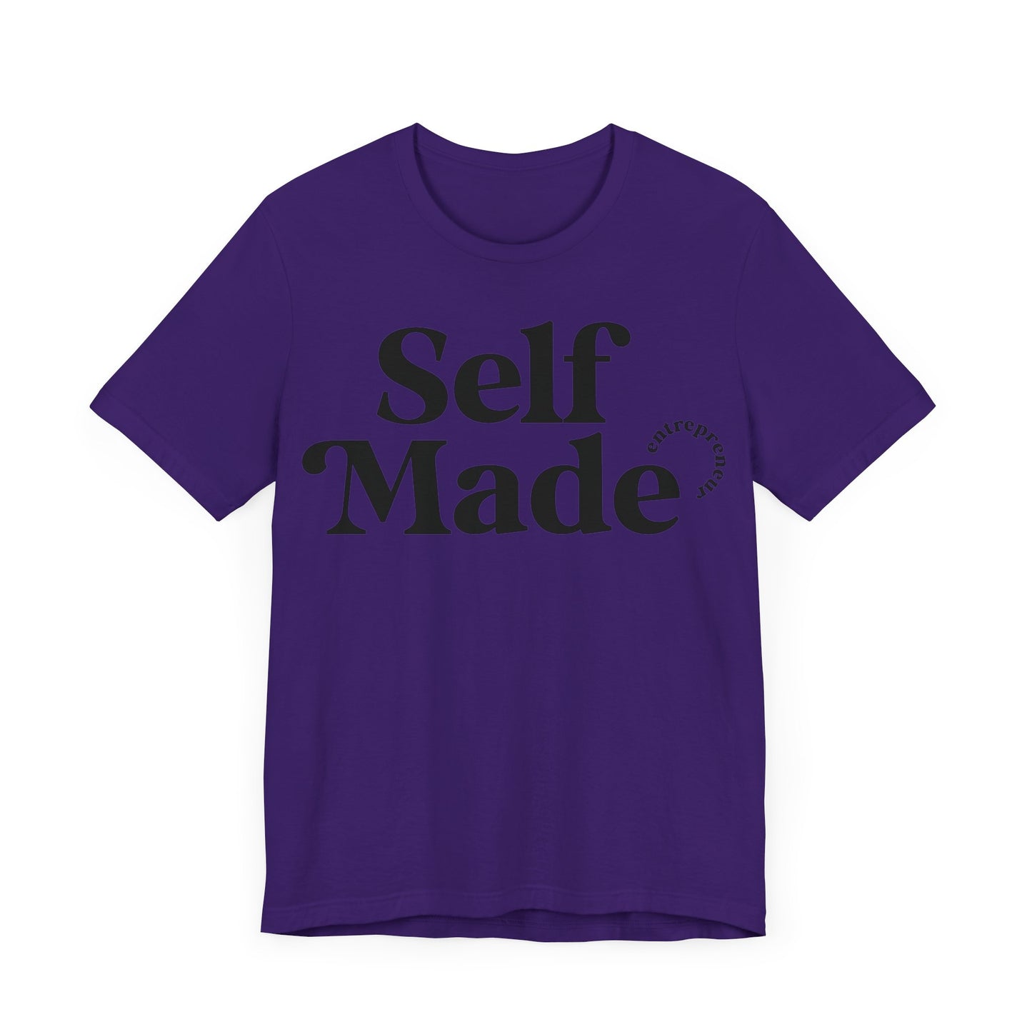 Self Made T-shirt