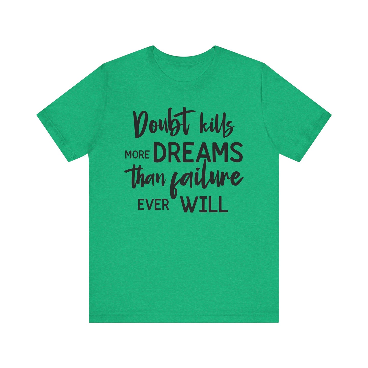 Self Belief T-shirt