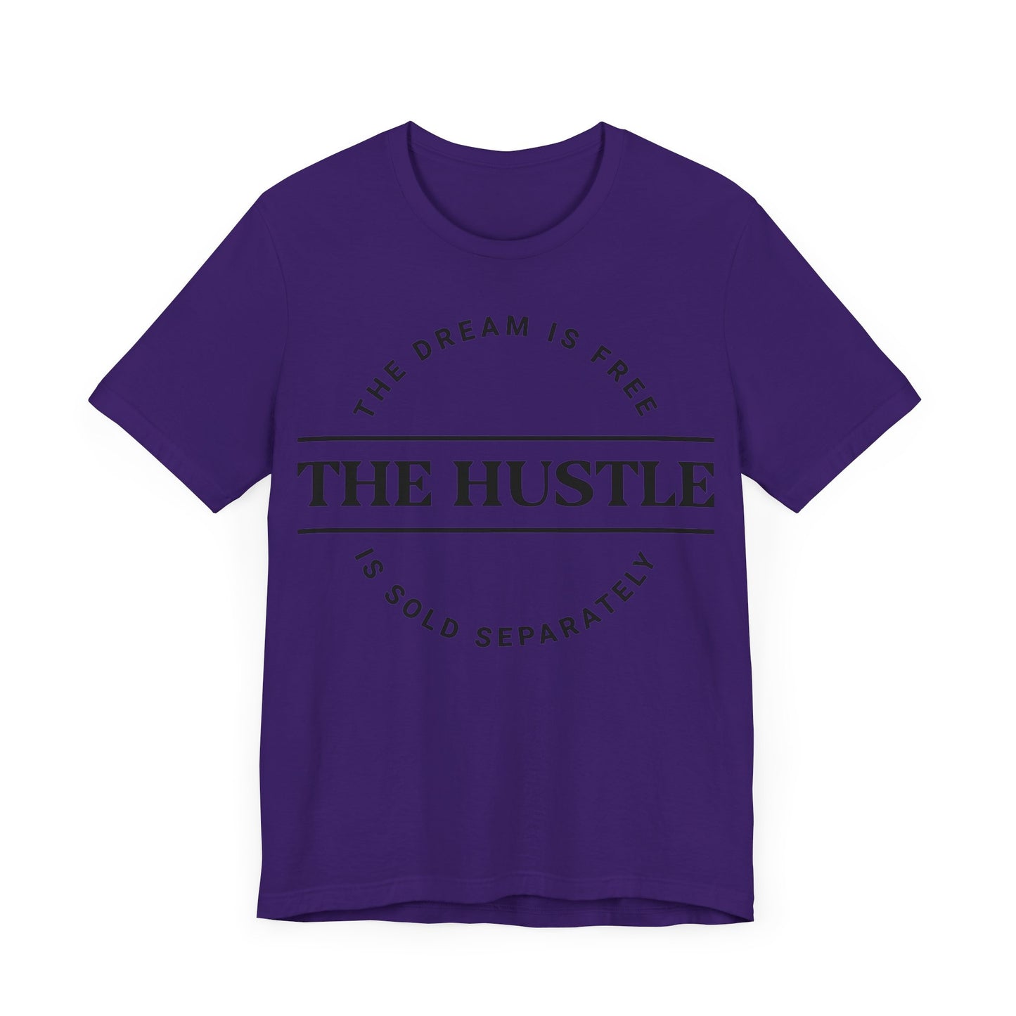 Hustle Ain't Free T-shirt